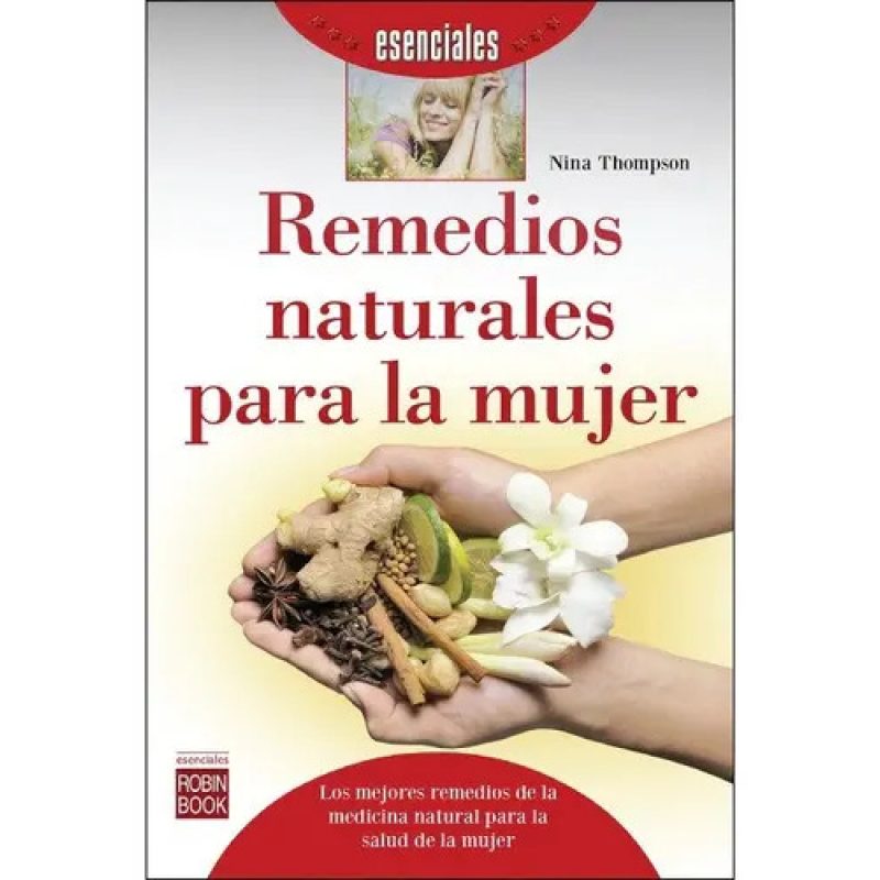 REMEDIOS NATURALES PARA LA MUJER