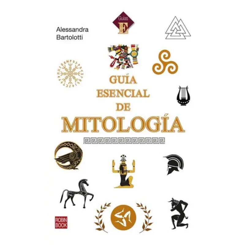 GUIA ESENCIAL DE MITOLOGIA