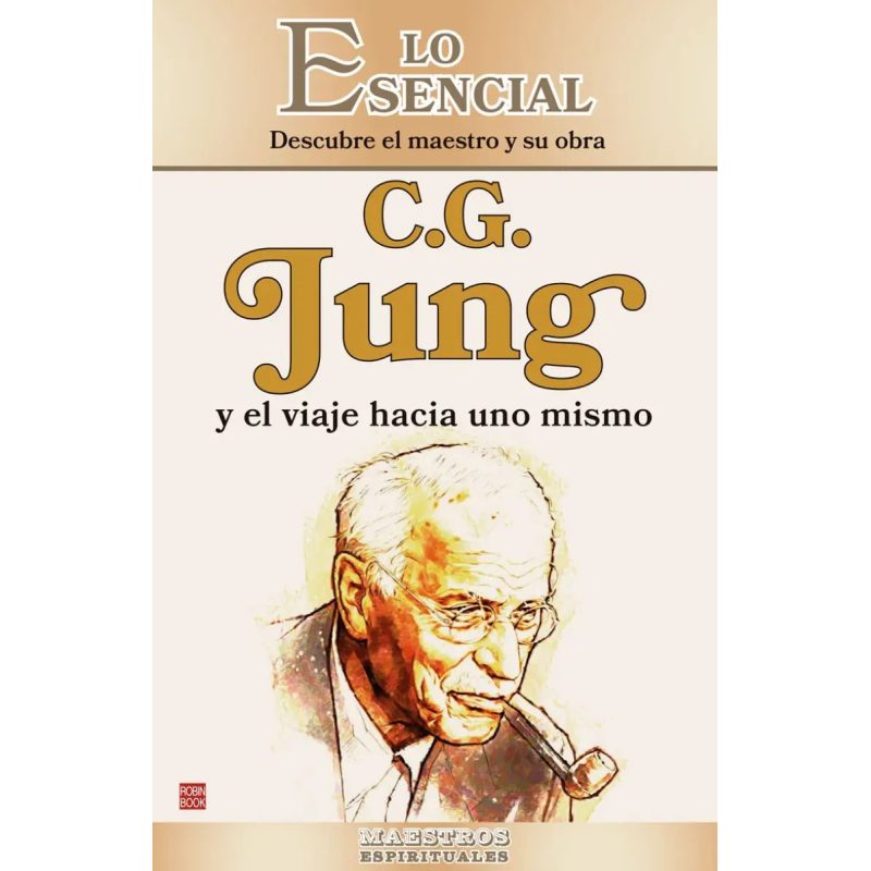 CG JUNG Y EL VIAJE HACIA UNO MISMO
