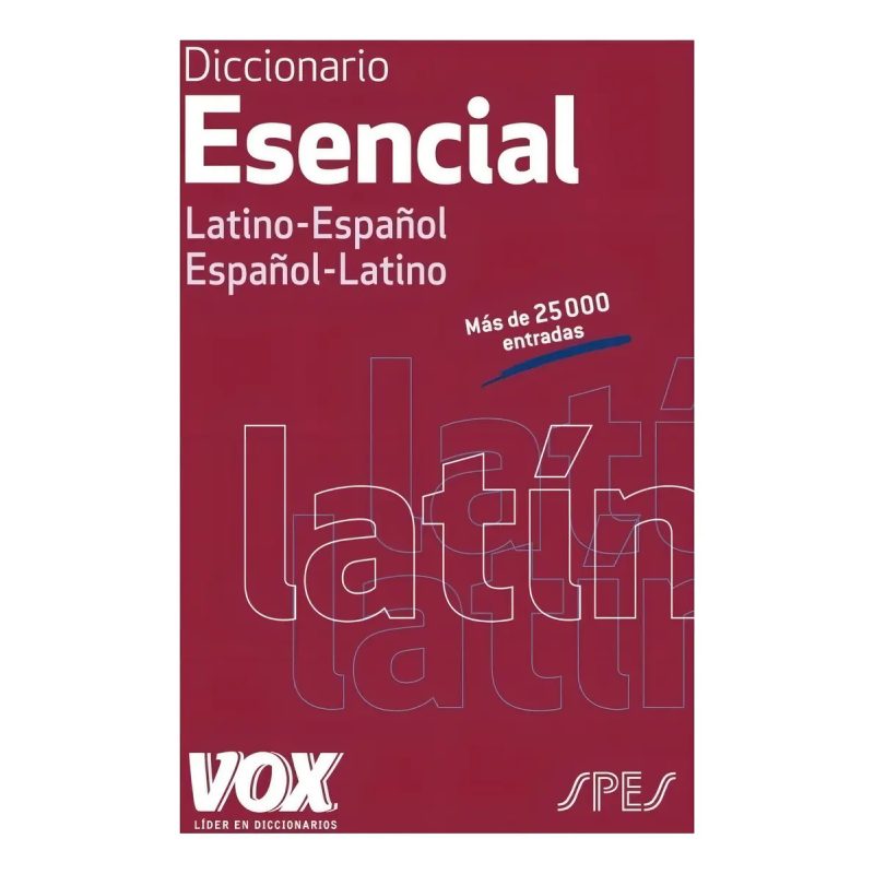 DICCIONARIO VOX ESENCIAL LATINO ESPAÑOL - ESPAÑOL