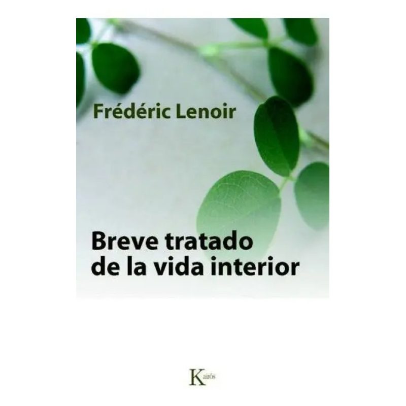 BREVE TRATADO DE LA VIDA INTERIOR
