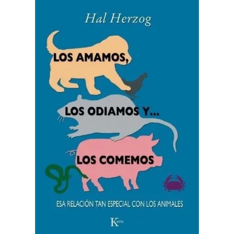AMAMOS  LOS ODIAMOS Y LOS COMEMOS  LOS