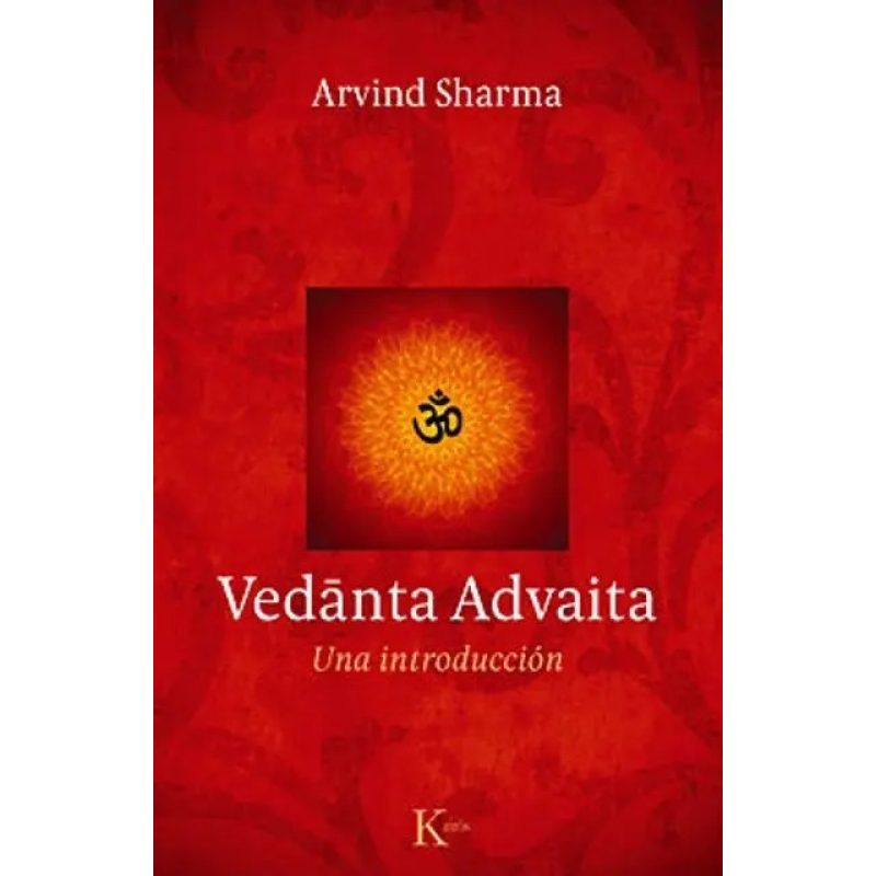 VEDANTA ADVAITA  UNA INTRODUCCION