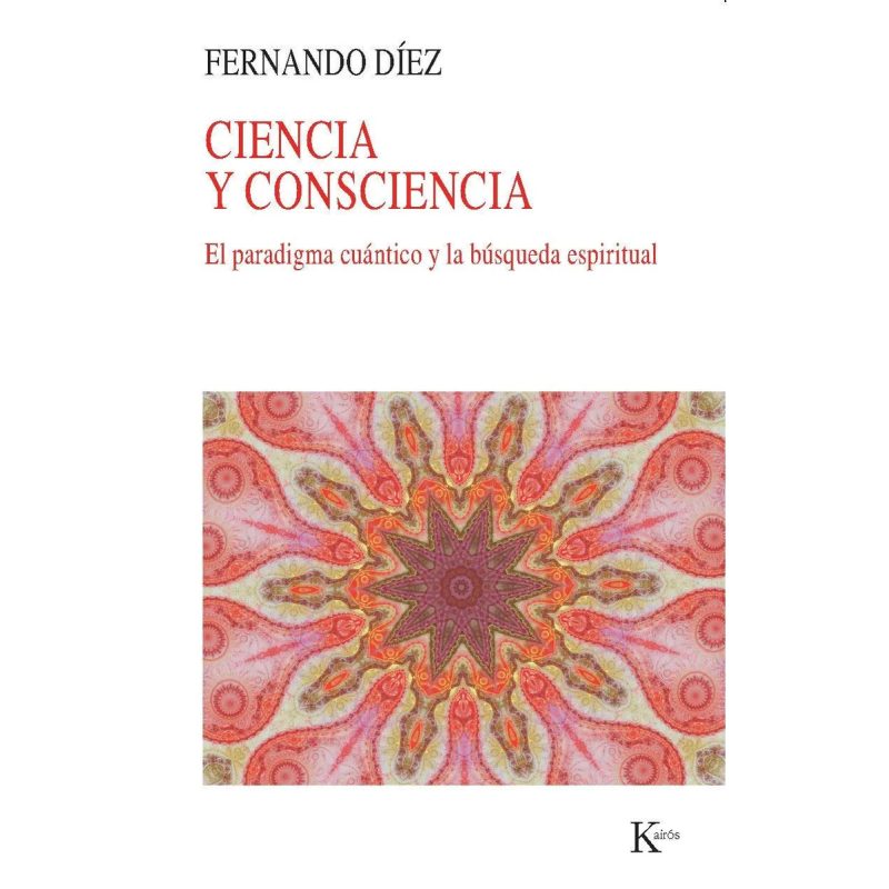 CIENCIA Y CONSCIENCIA