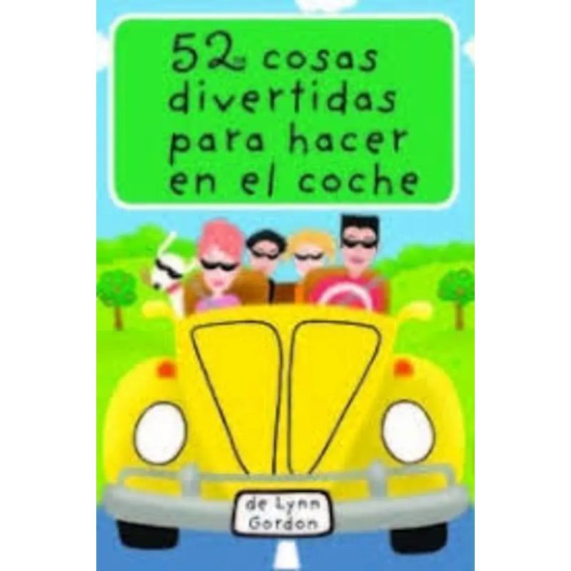 52 COSAS DIVERTIDAS PARA HACER EN EL COCHE