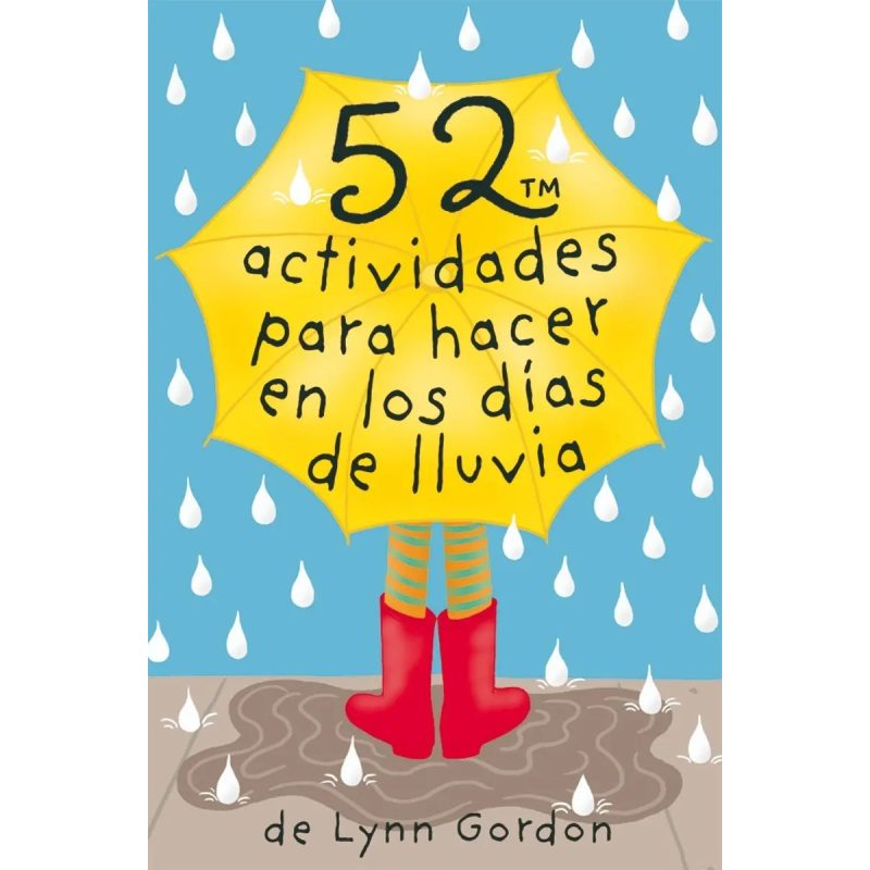 52 ACTIVIDADES PARA HACER EN LOS DIAS DE LLUVIA