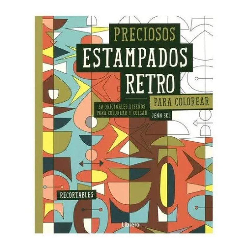 PRECIOSOS ESTAMPADOS RETRO PARA COLOREAR