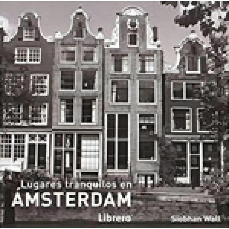 LUGARES TRANQUILOS EN AMSTERDAM