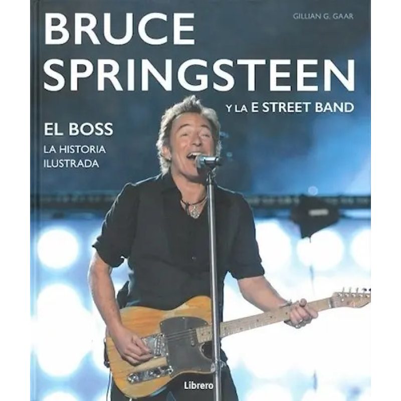 BRUCE SPRINGSTEEN Y LA STREET BAND