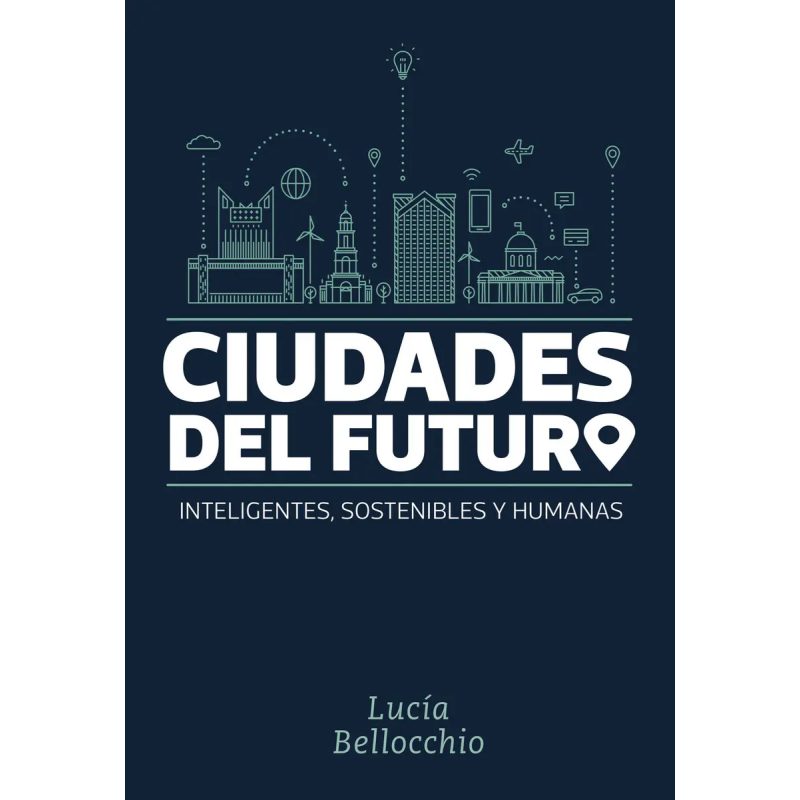 CIUDADES DEL FUTURO