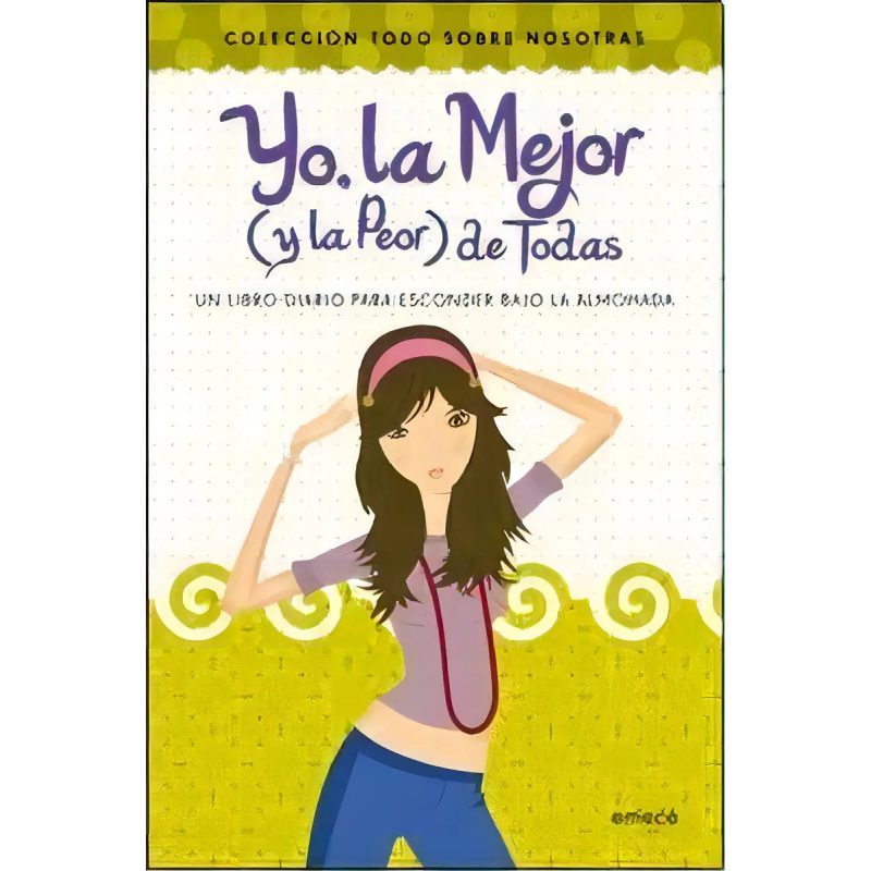 COLTODO SOBRE NOSOTRAS-YO LA MEJOR