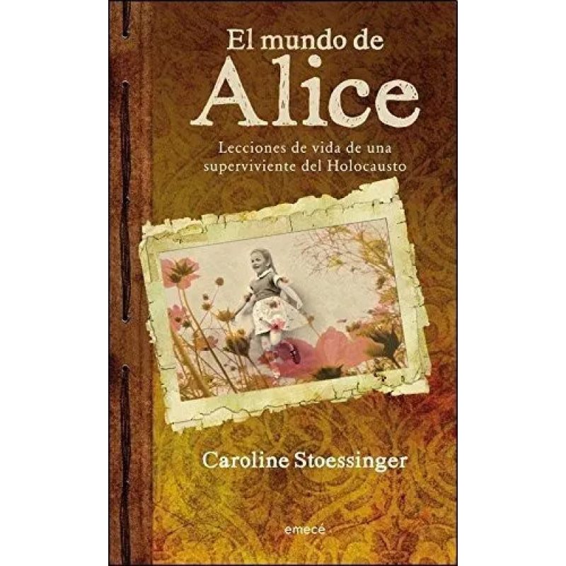 MUNDO DE ALICE EL LECCIONES DE VIDA