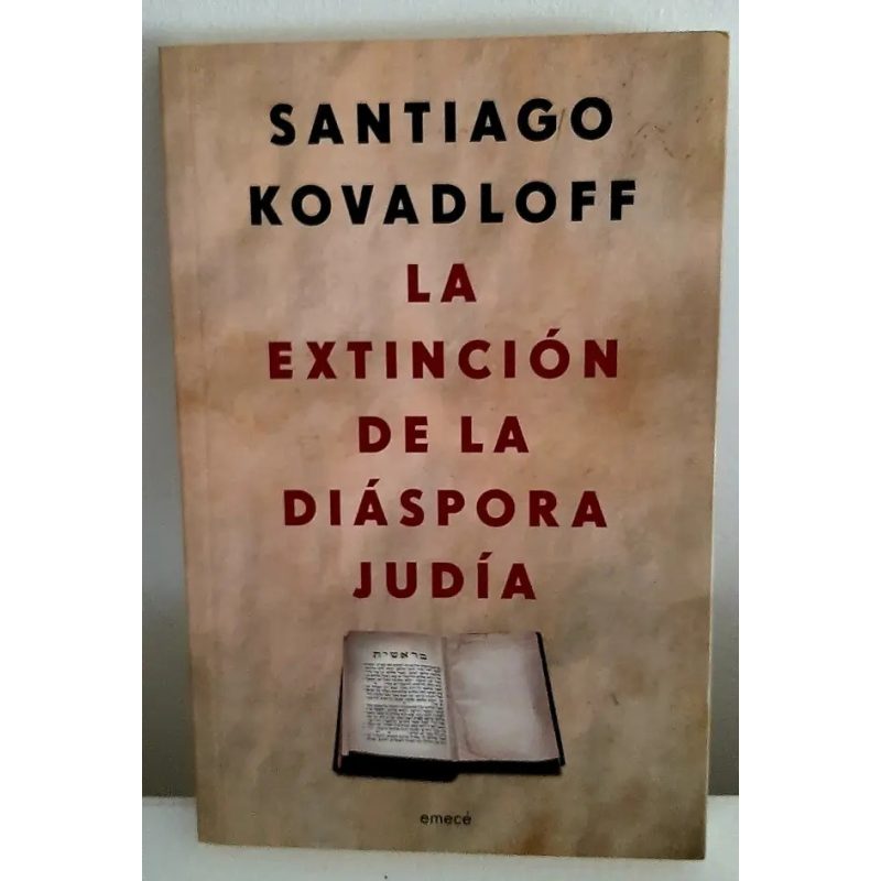 LA EXTINCION DE DIASPORA JUDIA