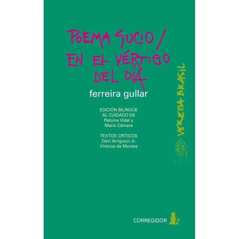 POEMA SUCIO / EN EL VERTIGO DEL DIA
