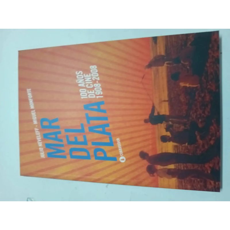 MAR DEL PLATA 100 AÑOS DE CINE (1908-2008) 1AED