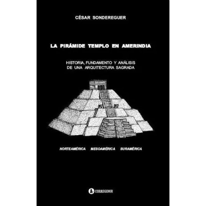 LA PIRAMIDE TEMPLO EN AMERINDIA HISTORIA FUNDAME 1AED