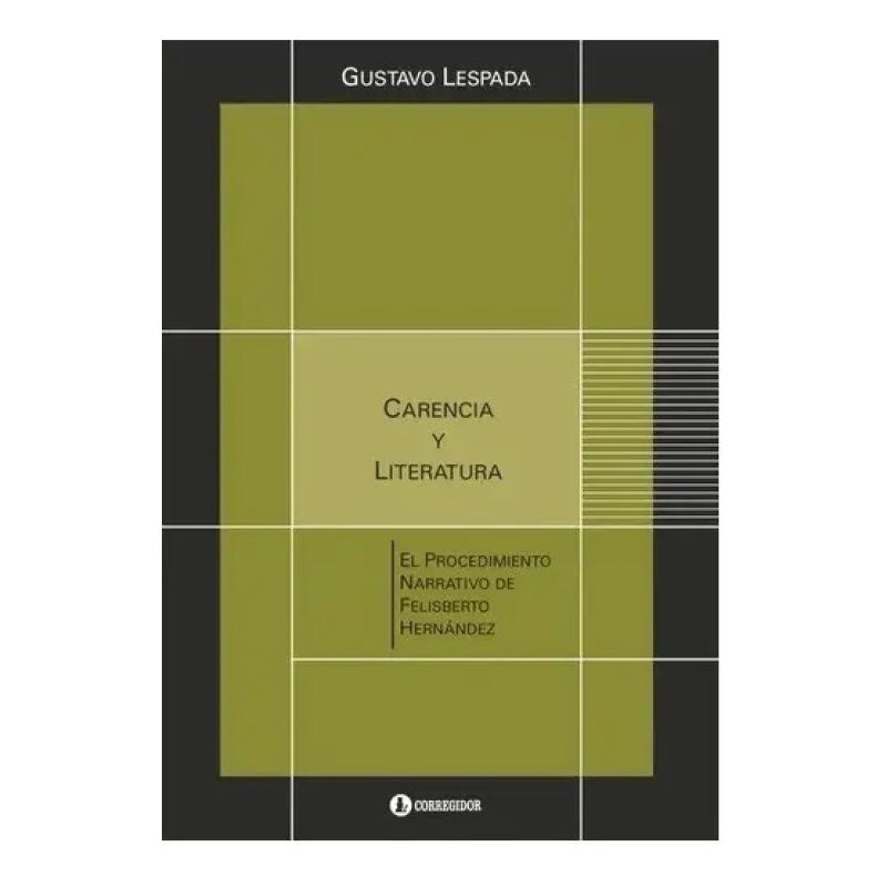 CARENCIA Y LITERATURA EL PROCEDIMIENTO NARRATIVO 1AED