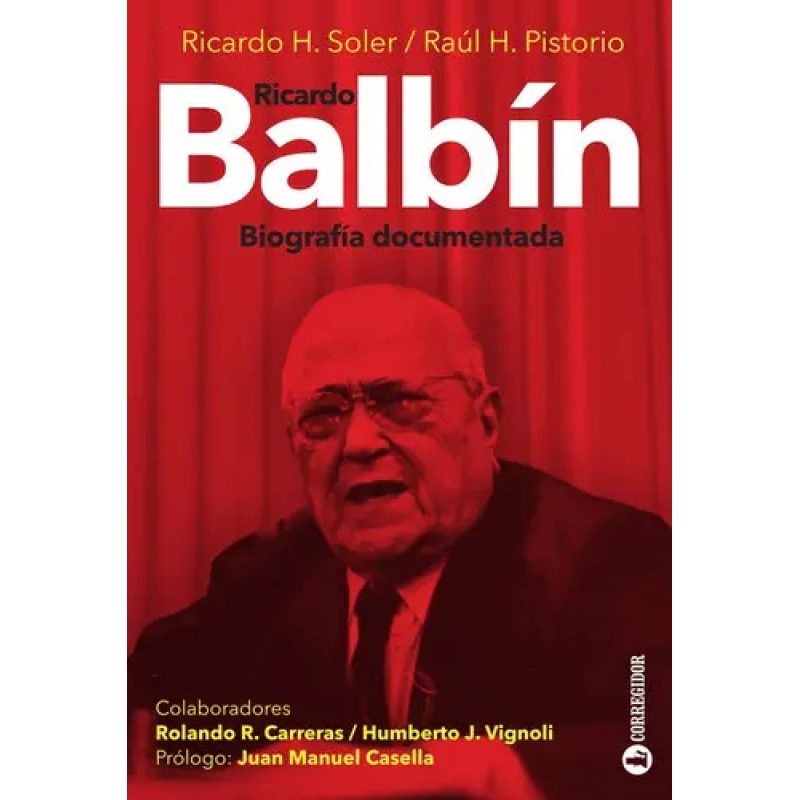RICARDO BALBIN BIOGRAFIA DOCUMENTADA 1AED