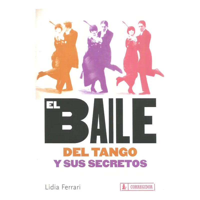 EL BAILE DEL TANGO Y SUS SECRETOS 1AED
