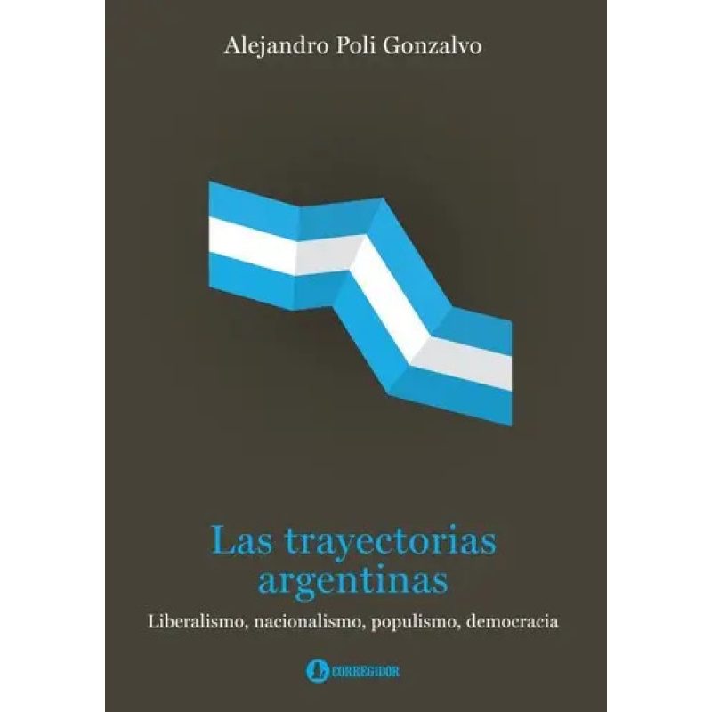 LAS TRAYECTORIAS ARGENTINAS