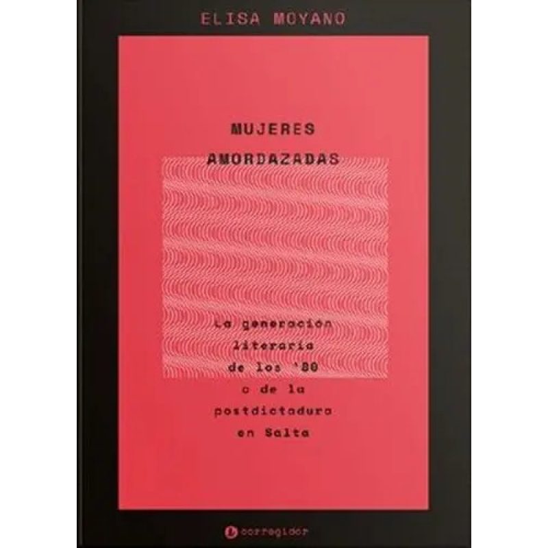 MUJERES AMORDAZADAS
