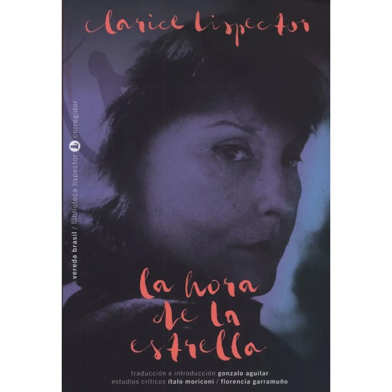 LA HORA DE LA ESTRELLA (NE)