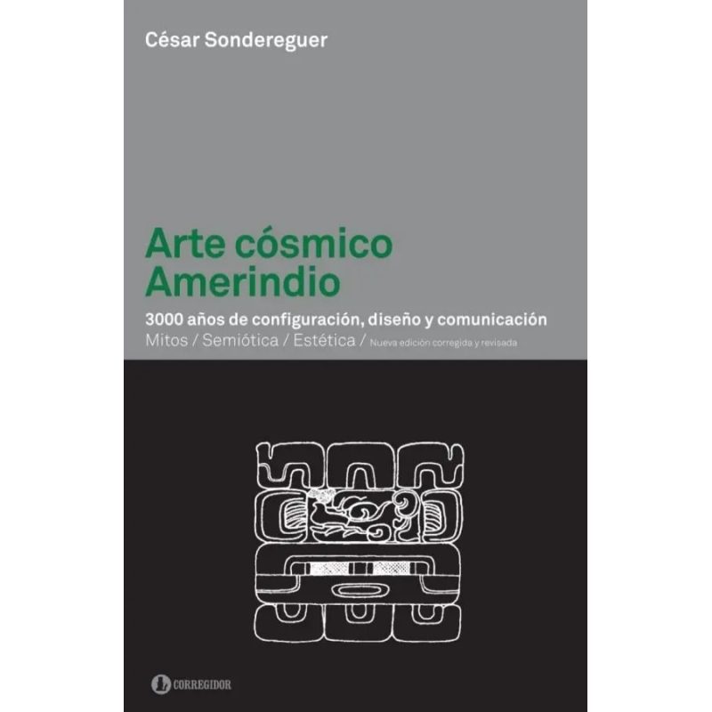 ARTE COSMICO AMERINDIO - E22 CORREGIDA Y REVISADA