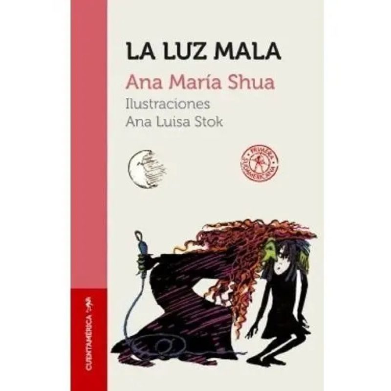 LUZ MALA LA CUENTAMERICA