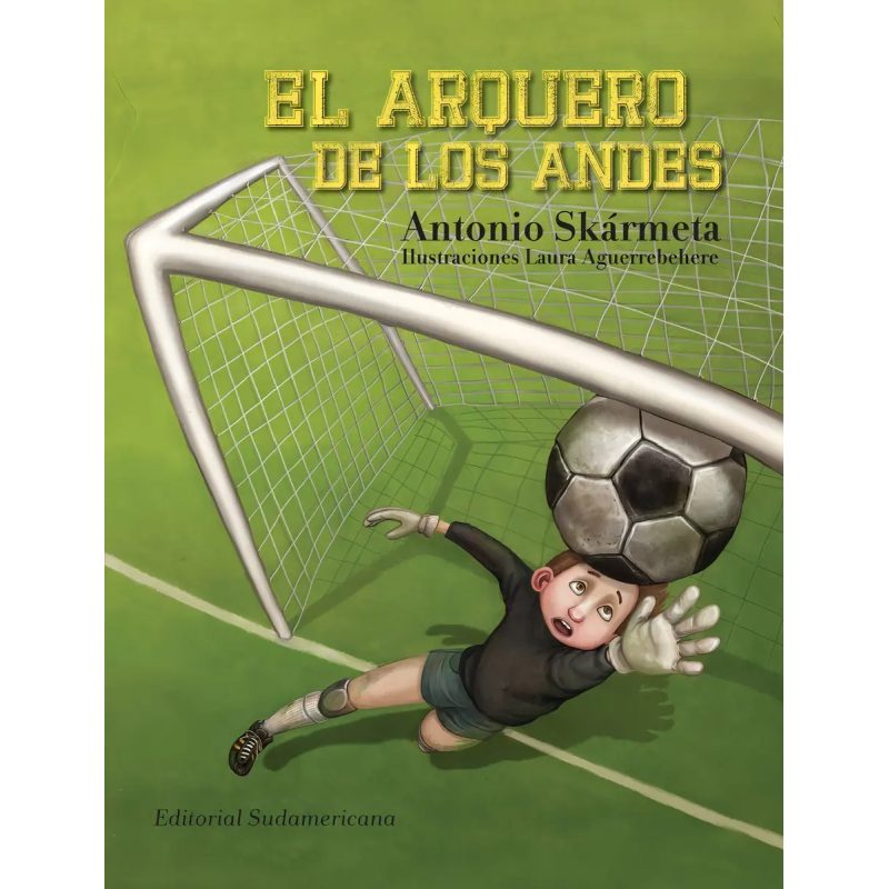 EL ARQUERO DE LOS ANDES