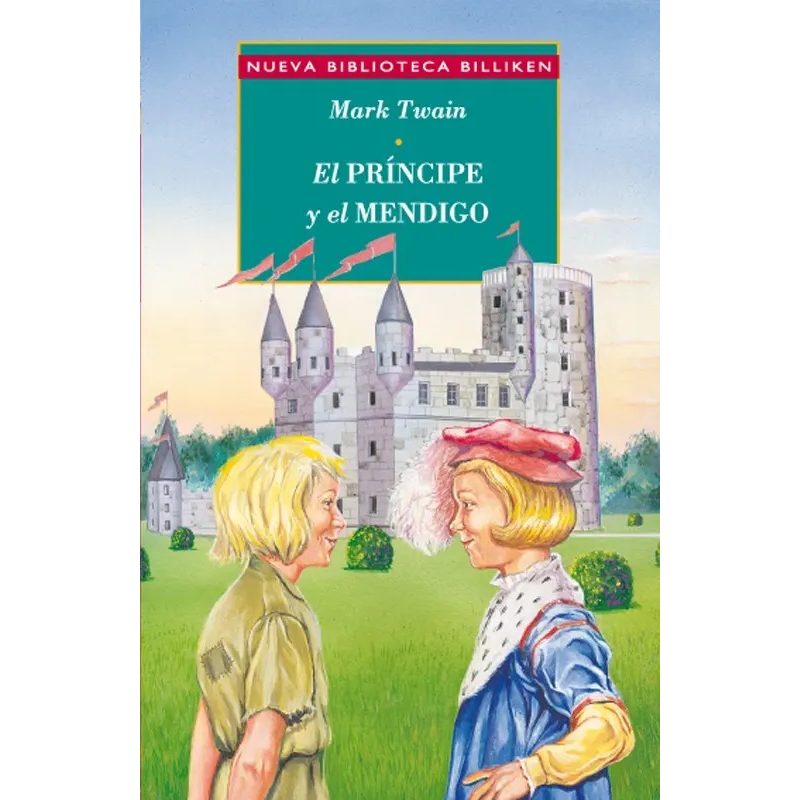 PRINCIPE Y EL MENDIGO EL