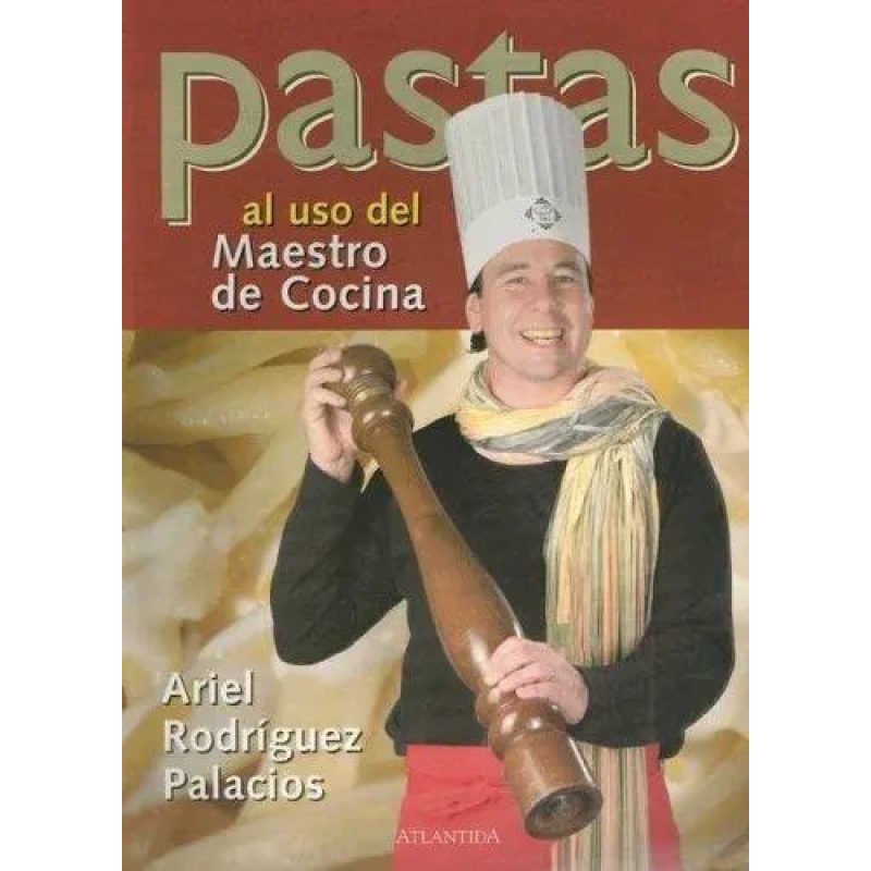 PASTAS AL USO DEL MAESTRO DE COCINA