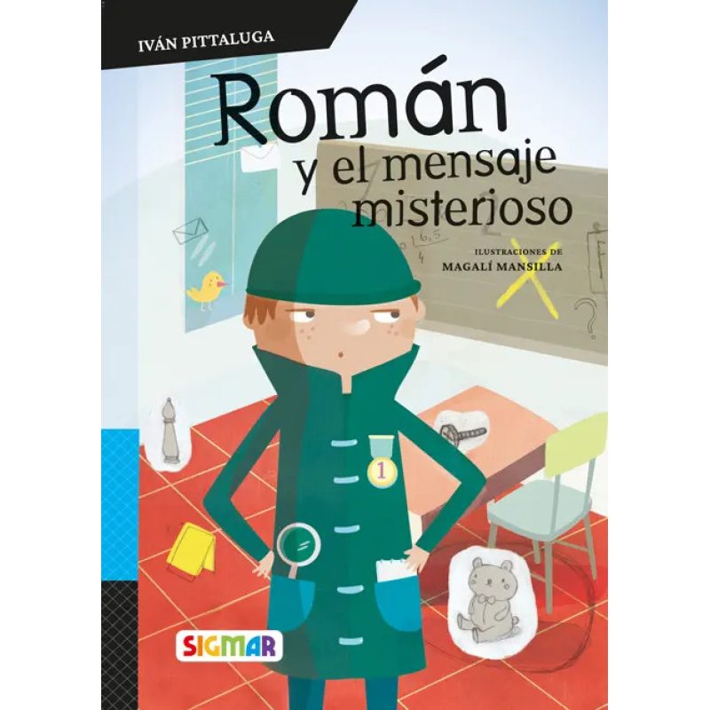 ROMAN Y EL MENSAJE MISTERISO - E24