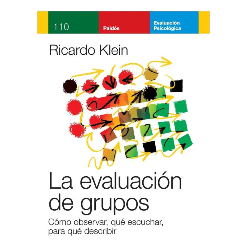 LA EVALUACION DE GRUPOS