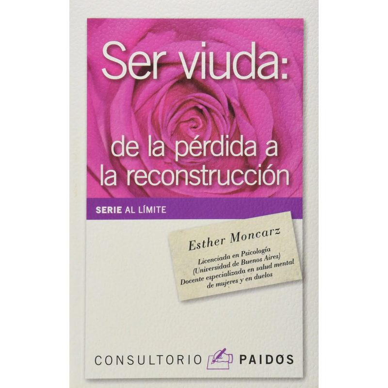 SER VIUDA DE LA PERDIDA A LA RECONST