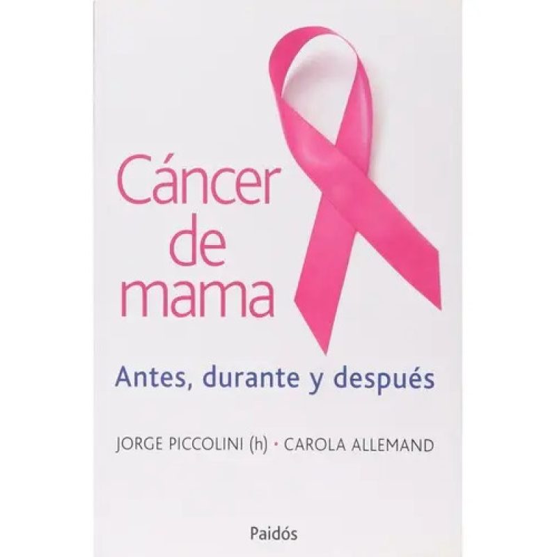 CANCER DE MAMA ANTES DURANTE Y DESPU