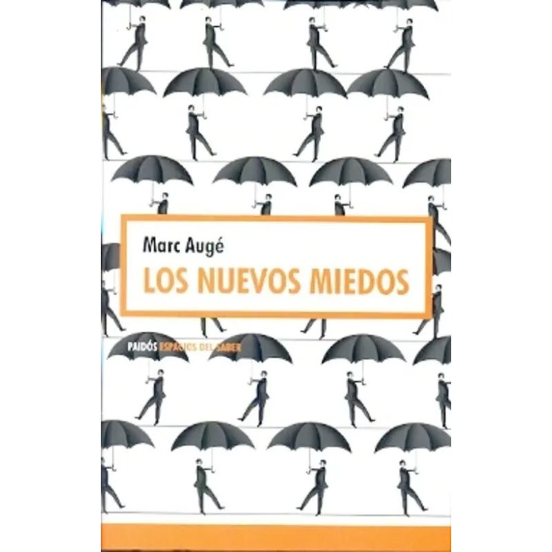 LOS NUEVOS MIEDOS