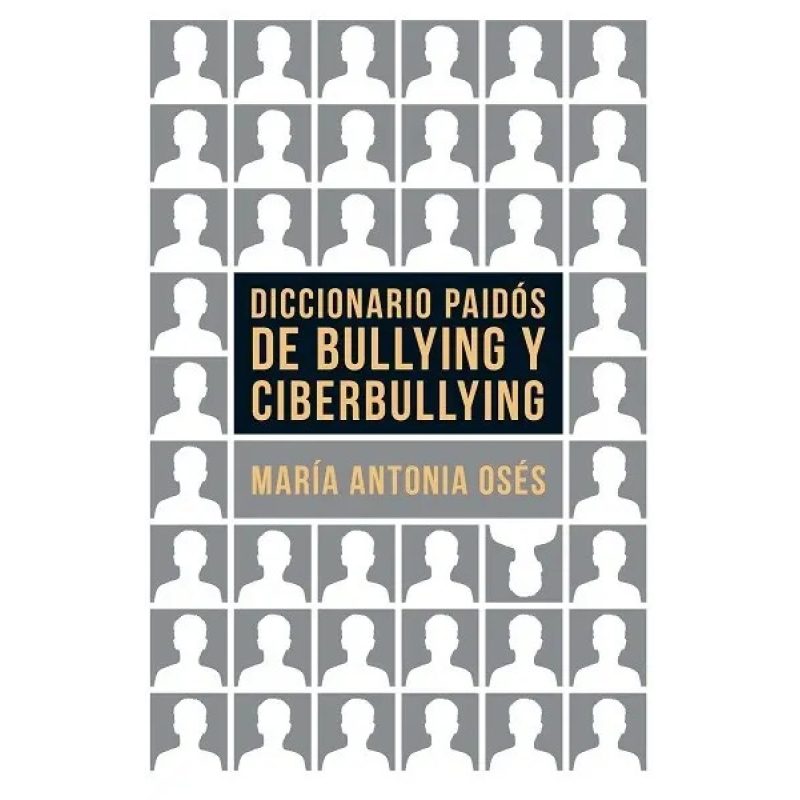DICCIONARIO PAIDOS DE BULLYING Y CIB