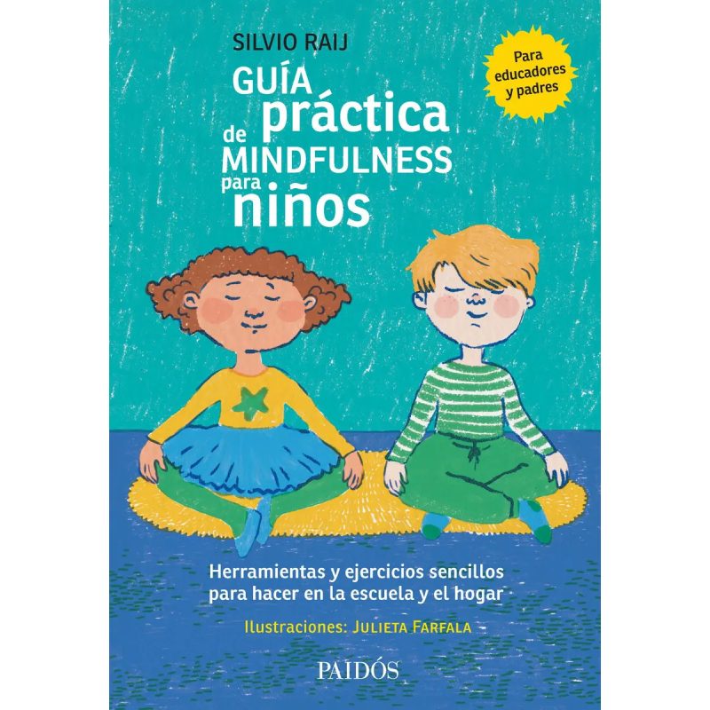 GUIA PRACTICA DE MINDFULNESS PARA NIÑOS
