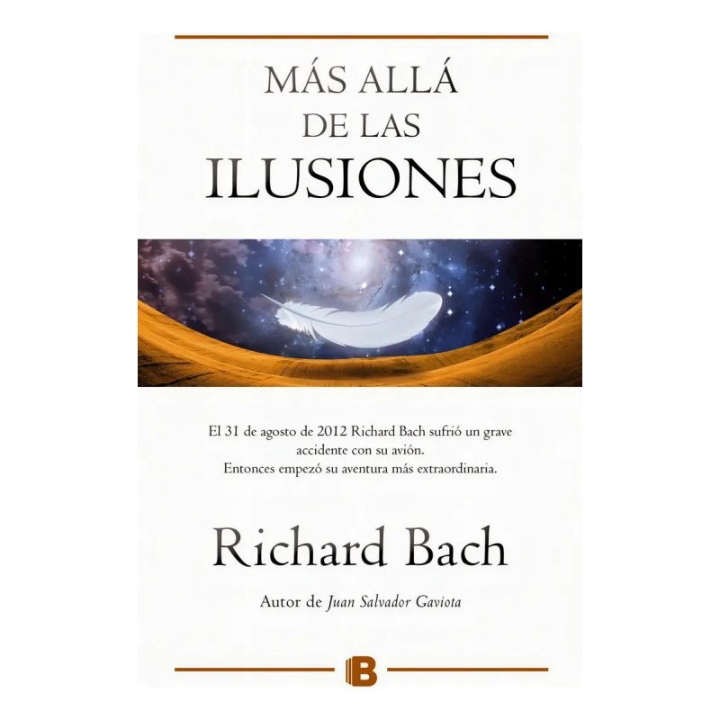 MAS ALLA DE LAS ILUSIONES