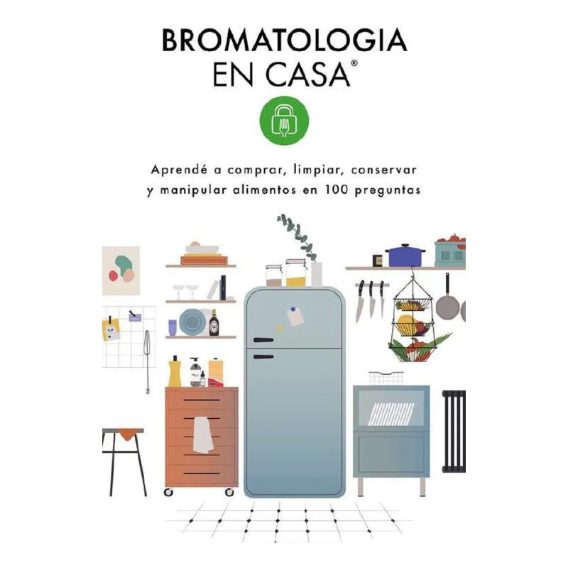 BROMATOLOGIA EN CASA APRENDE A COMPRAR LIMPIAR...