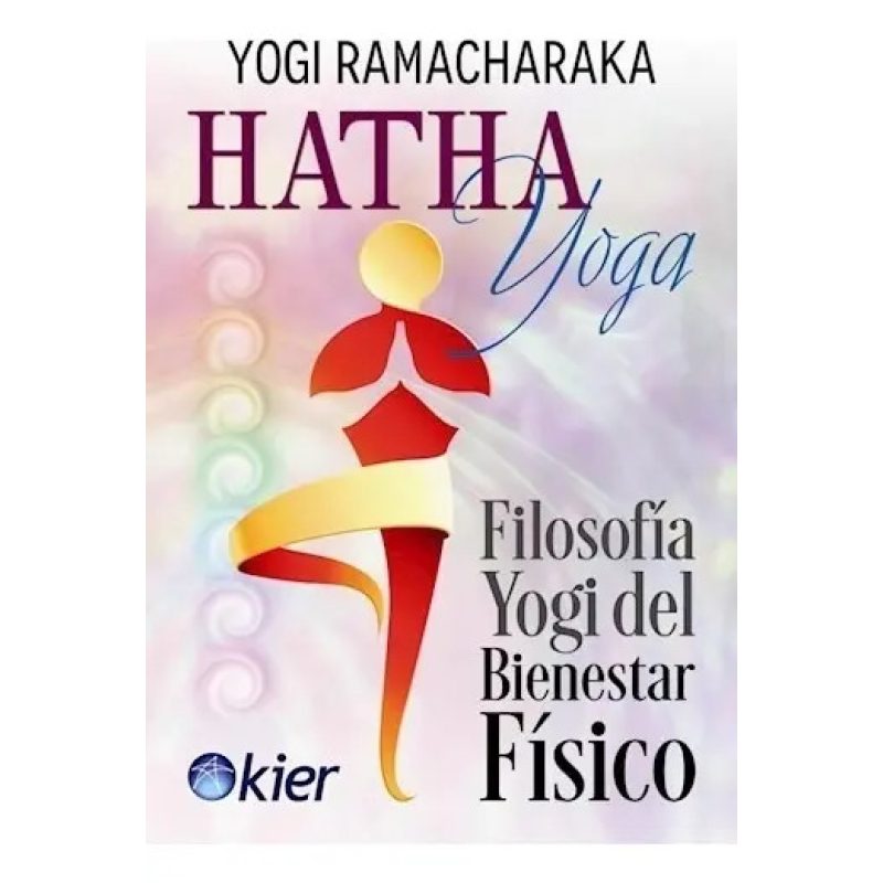 HATHA YOGA FILOSOFIA YOGUI DEL BIENESTAR