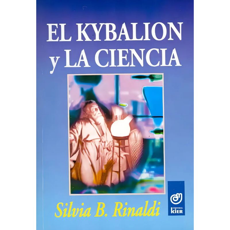 EL KYBALION Y LA CIENCIA