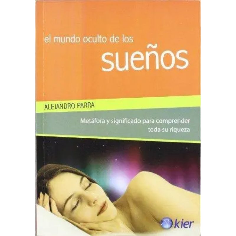 MUNDO OCULTO DE LOS SUEÑOSEL