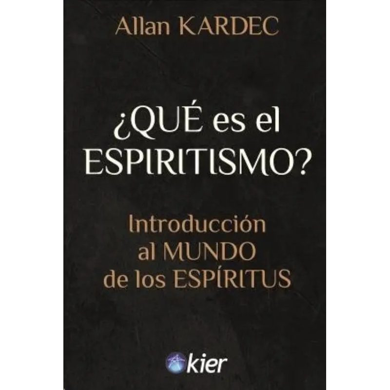 QUE ES EL ESPIRITISMO