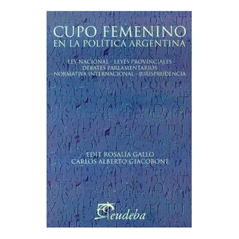CUPO FEMENINO EN LA POLITICA ARGENTINA