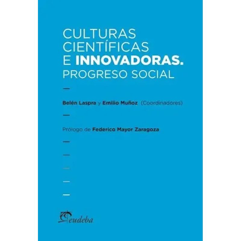 CULTURAS CIENTIFICAS E INNOVADORAS