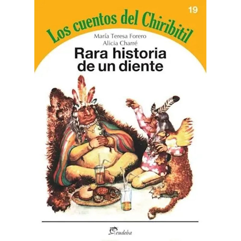 CUENTOS DEL CHIRIBITIL 19 RARA HIST