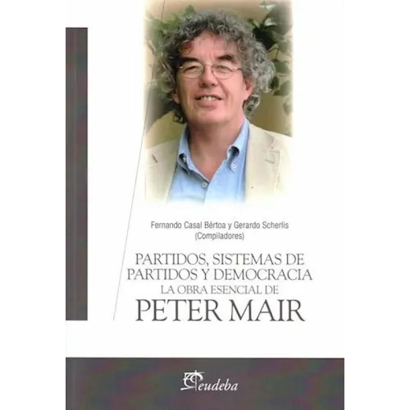 PARTIDOS SISTEMAS DE PARTIDOS Y DEMO