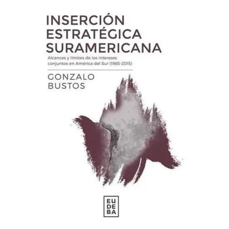 INSERCION ESTRATEGICA SURAMERICANA
