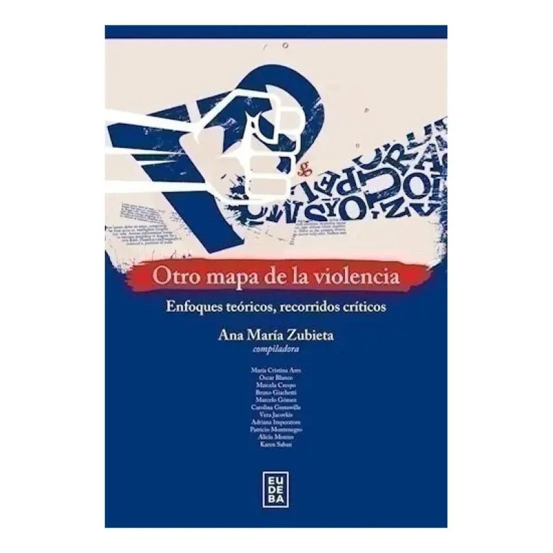 OTRO MAPA DE LA VIOLENCIA